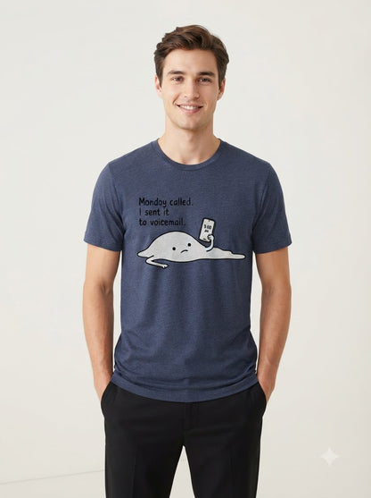 "Monday Called, Sent to Voicemail" Basic Graphic Tee by AuraReiment
