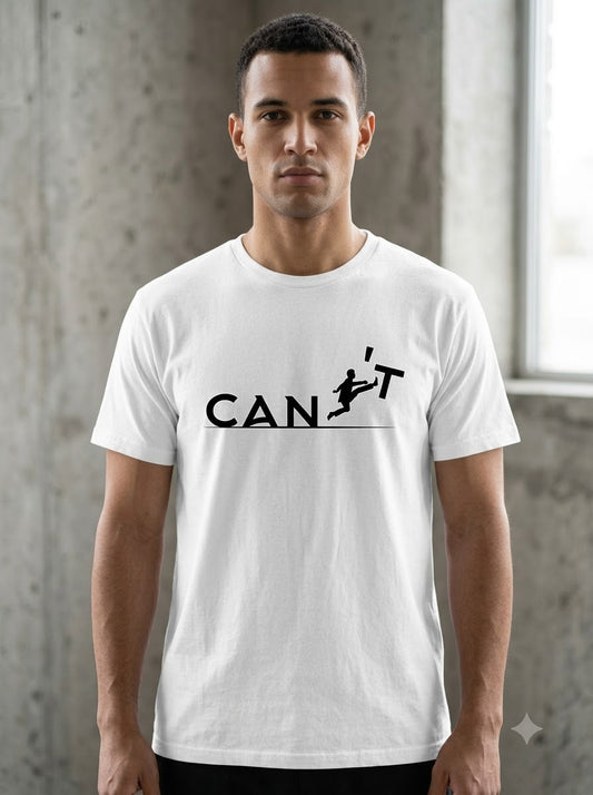 "CAN'T" Inspirational Leap Minimalist Graphic Tee by AuraReiment