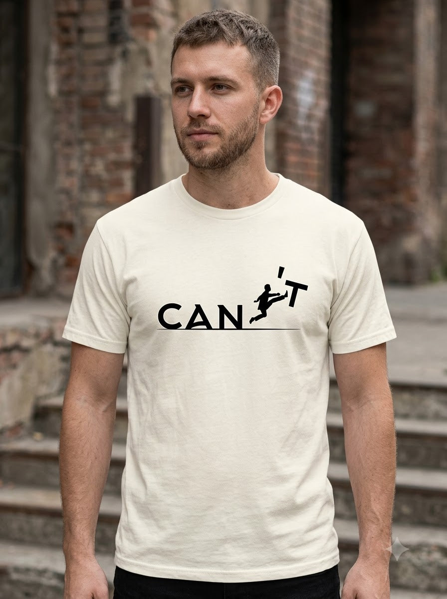 "CAN'T" Inspirational Leap Minimalist Graphic Tee by AuraReiment