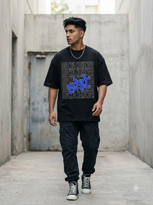 Log Kya Kahenge? Chhodo Graphic Tee