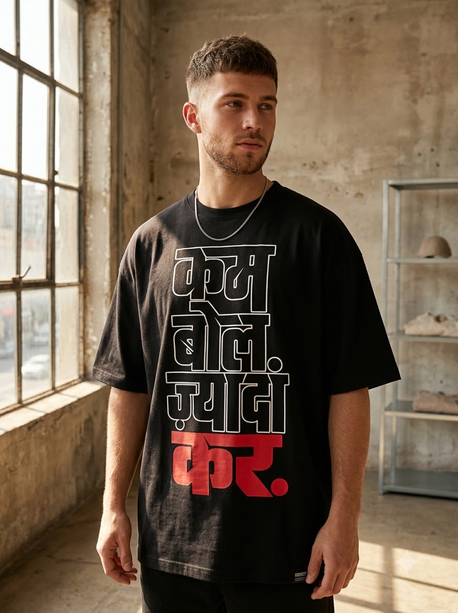 Kam Bol. Zyada Kar. Hindi Typography Tee