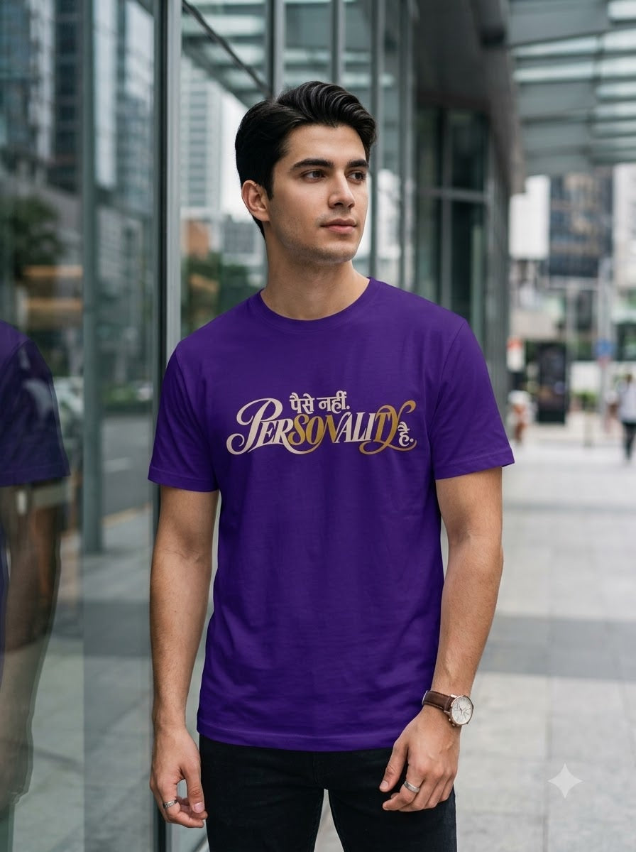 Paise Nahi Personality Hai Graphic Tee